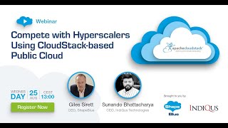 Webinar: Compete with Hyperscalers Using CloudStack-based Public Cloud