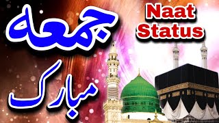 New 2020 | Islamic Whatsapp Status | Urdu best Naat status | Jumma Status | Ramzan Naat Status