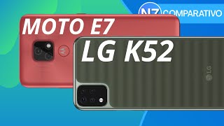 Motorola Moto E7 VS LG K52