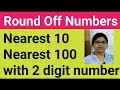 Round Off Numbers || Rounding off to the Nearest 10 & Nearest 100