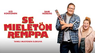 SE MIELETÖN REMPPA - katso kotona (traileri)