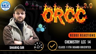 ORCC 3.0 || Class 11th || Lecture-14 || Redox Reactions || Chemistry || SKIE CLASSES