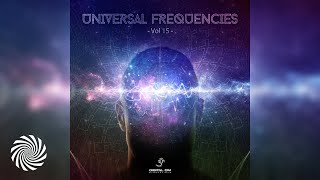 Universal Frequencies, Vol. 15 (Psytrance / Full Album)