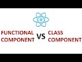 Functional Component vs Class Component In React | React Hooks