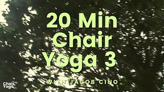 20 Minute Chair Yoga 3 with Jacob Cino