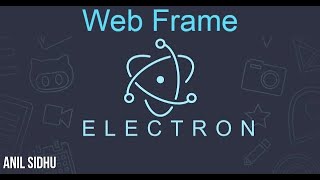 Electron js tutorial for beginners # Webframe