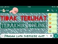 Cara agar tidak terlihat terakhir online di whatsapp