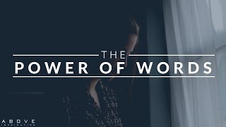 THE POWER OF WORDS | Speak Life | Encourage Others - Inspirational & Motivational Video
