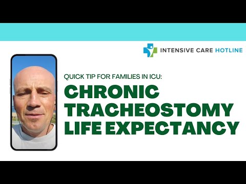 What is the life expectancy of a person with a tracheostomy?