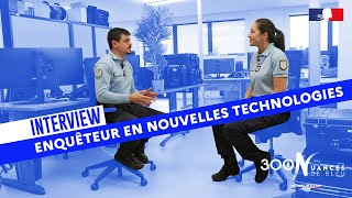 INTERVIEW | ENQUÊTEUR EN NOUVELLES TECHNOLOGIES DE LA GENDARMERIE NATIONALE