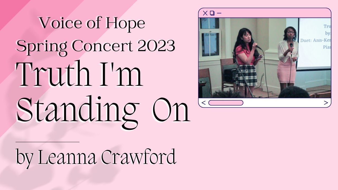 Truth I'm Standing On By Leanna Crawford Spring Concert 2023 - YouTube