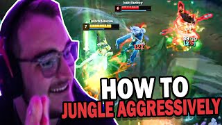 THIS IS how you play AGGRESSIVE as a Jungler