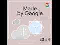The Unsung Heroes of Pixel: Clock, Calculator, and Recorder | Made By Google Podcast S3E4