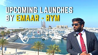 Upcoming Launches by Emaar | RYM | Part 2 | Dubai Real Estate