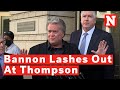 Bannon Lashes Out At Bennie Thompson After Court Hearing Miss Due To COVID