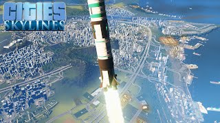 Cities Skylines | Big City 110K Population ( Summary, Best Moments, Rocket Launch )