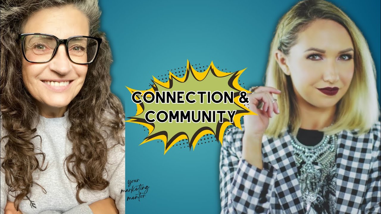 Connection And Community Youtube