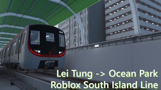 A train ride from Lei Tung to Ocean Park | Roblox MTR South Island Line | Roblox南港島線