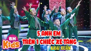 Năm Anh Em Trên Một Chiếc Xe Tăng Remix ♫ Khai Xuân và các bạn | Nhạc Thiếu Nhi Remix Cực Hay