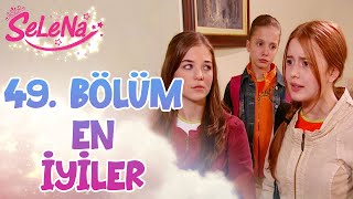 49. Bölümün En İyileri - Selena Kolaj