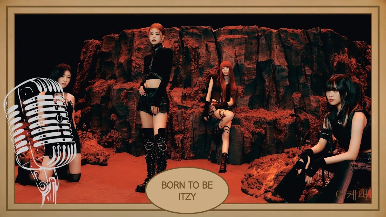 BORN TO BE - ITZY (있지) Karaoke Hangul Lyrics 가사 - YouTube