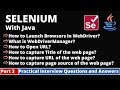Part3-Selenium with Java Tutorial | Practical Interview Questions and Answers | get Commands