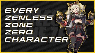 EVERY Zenless Zone Zero character (explained poorly lol)