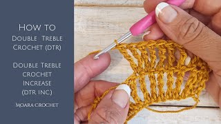 How to Double TrebleCrochet (dtr) |Double Treble Crochet Increase (dtr inc.) #howtocrochet #crochet