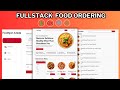 Build a Full Stack Food Delivery App Using React, MongoDB, Node JS, Express JS and Stripe Payment