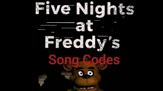 FNaF ID Song Codes