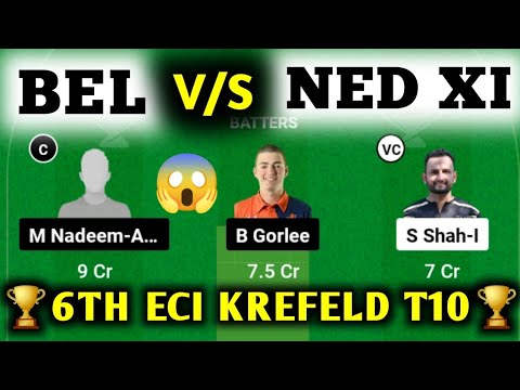 BEL VS NED XI / BEL VS NED XI Dream11 / BEL VS NED XI Prediction / BEL ...