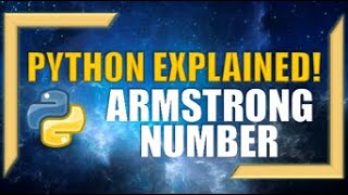 Testing for an Armstrong Number l Python Developer Test Questions
