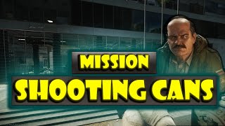 Mission Shooting Cans★ Prapor ★Escape from Tarkov★