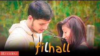 FILHALL | Akshay Kumar Ft Nupur Sanon | BPraak | Jaani | Sad love story | EFC | Official Video 2019