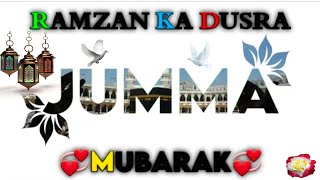 Ramzan Ka Dusra jumma Mubarak Status 2022 | Ramzan Ka 2nd Jumma Mubarak | Ramadan Jumma Status 2022