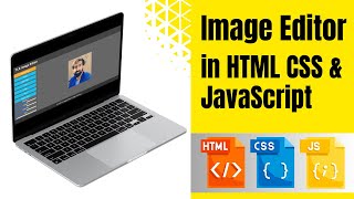 Build Your Image Editor Project in HTML, CSS, and JavaScript