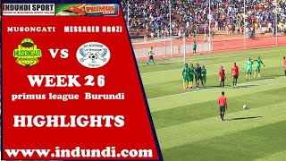 Musongati vs Messager Ngozi | BURUNDI PRIMUS LEAGUE| HIGHLIGHTS 22/03/2020 | Indundi Sports