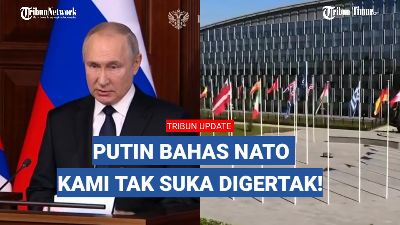 Putin: Rusia Tak Pernah Takut Sedikitpun Ke NATO Dan Amerika - YouTube