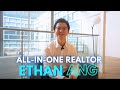 All-In-One Realtor - Ethan Ang