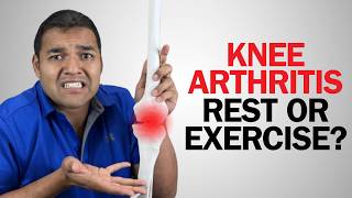 Is It Better to Rest or Exercise an Arthritic Knee?