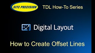Topcon Digital Layout: How to Create Offset Lines