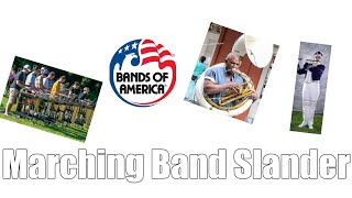 MARCHING BAND SLANDER #1 [Band]