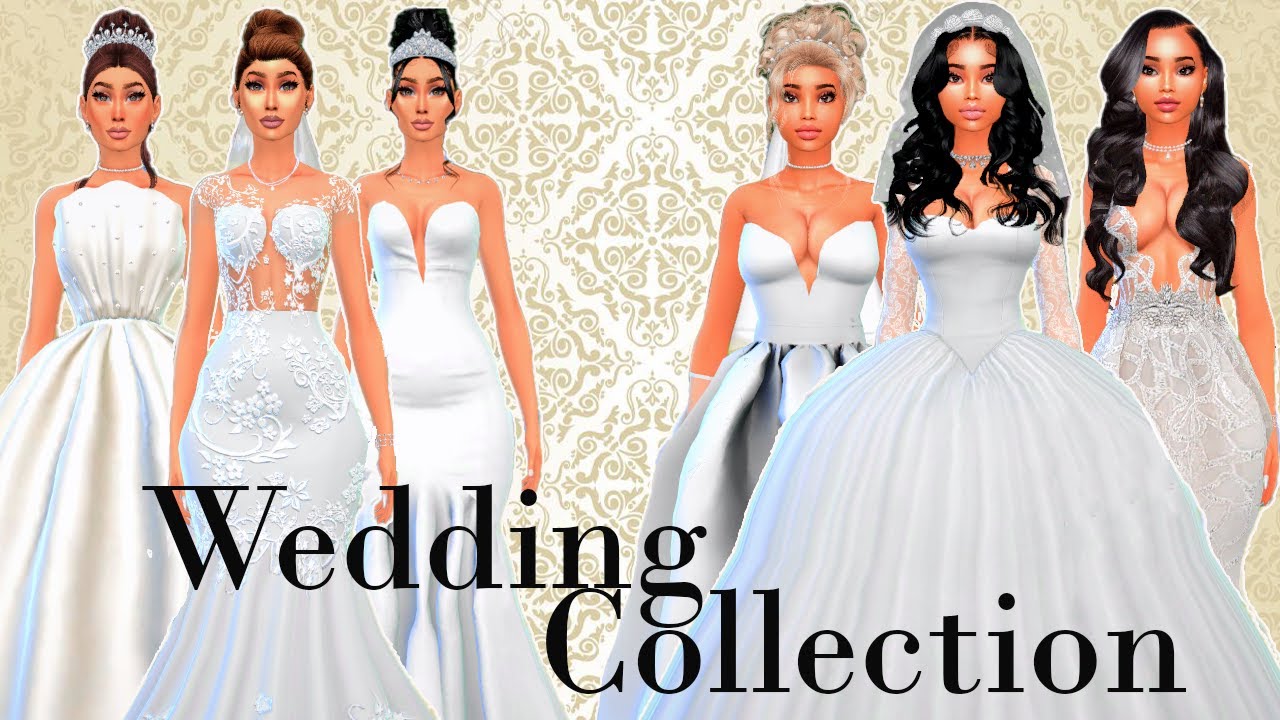 WEDDING DRESS COLLECTION + CC Links| |The Sims 4 - YouTube