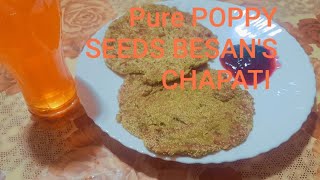 Poppy seed Besan's chapati no flour so soft and tasty😋 recipe by Taste the best kitchen