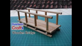 Making a mini wooden bridge