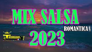 Salsa Sensual Mix 2023  -@DJJONATHANPANAMA ( 1 HORA DE SALSA ROMANTICAS)