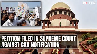 Latest News On CAA | Day After Centre Implements Citizenship Law, A Challenge In Supreme Court