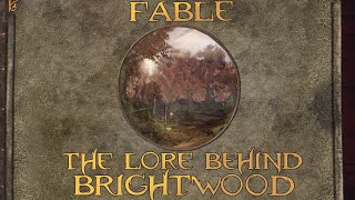 Fable: The Lore Behind Brightwood