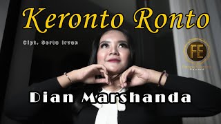 Dian Marshanda - Keronto - Ronto
