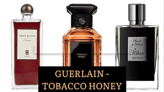 REVIEW NƯỚC HOA 2023 (TẬP 19) - GUERLAIN - TOBACCO HONEY